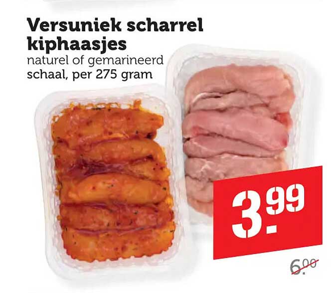 Versuniek scharrel kiphaasjes naturel of gemarineerd, schaal, per 275 gram