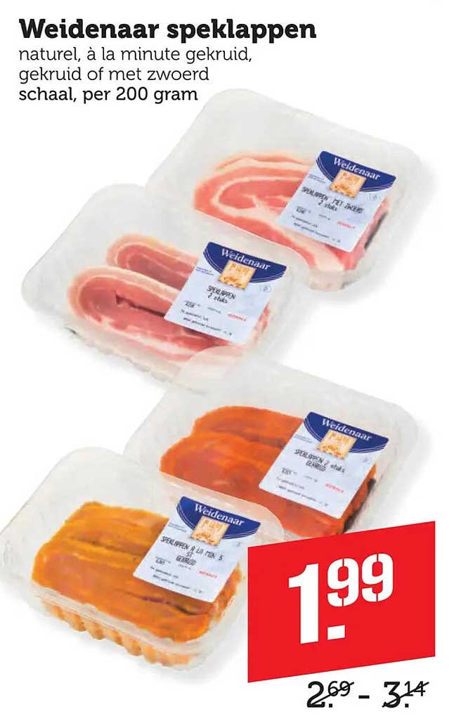 Weidenaar speklappen naturel, à la minute gekruid, gekruid of met zwoerd schaal, per 200 gram