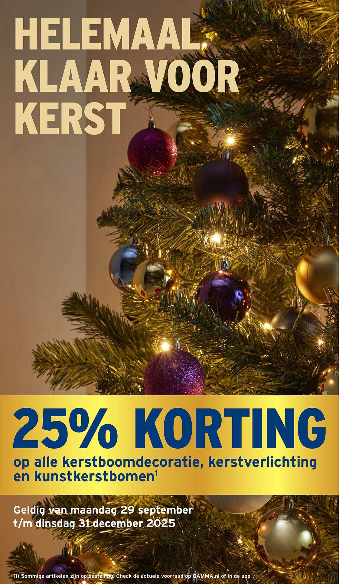 25% KORTING op alle kerstboomdecoratie, kerstverlichting en kunstkerstbomen
