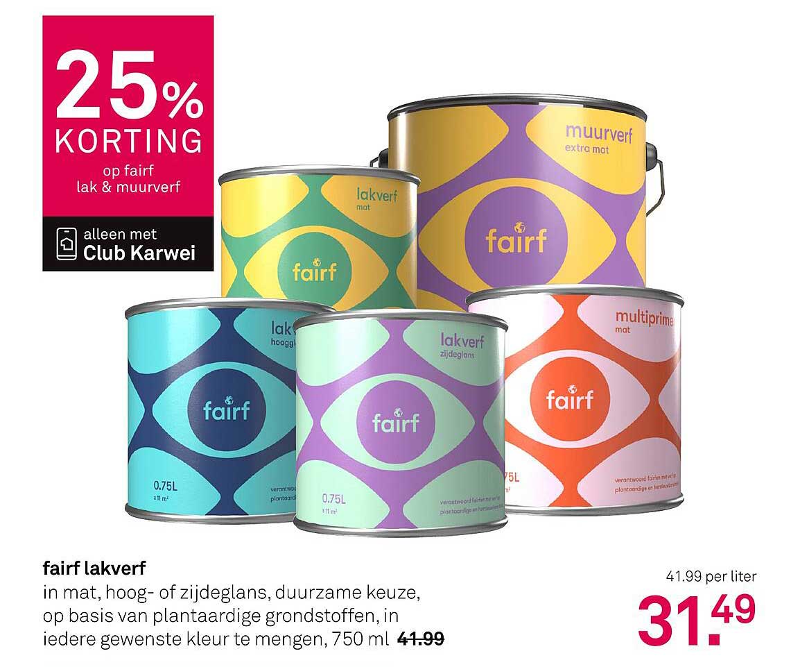 25% KORTING op fairf lak & muurverf