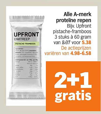 Alle A-merk proteïne repen Bijv. Upfront pistache-framboos 3 stuks à 60 gram van 8.07 voor 5.38