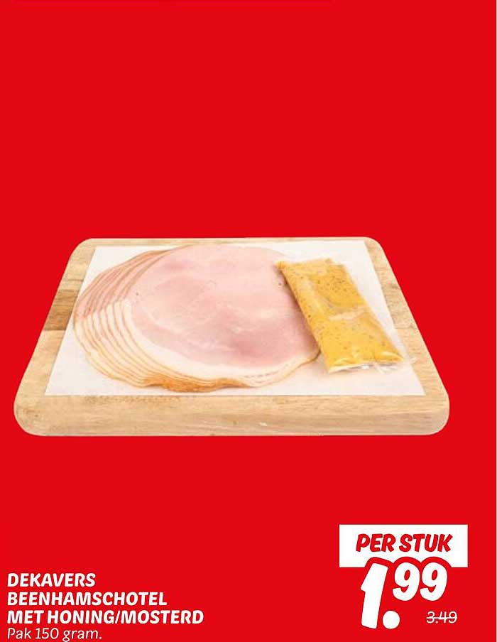 DEKAVERS BEENHAMSCHOTEL MET HONING/MOSTERD