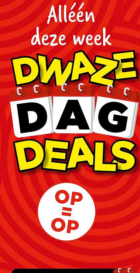 Dwaze Dag Deals