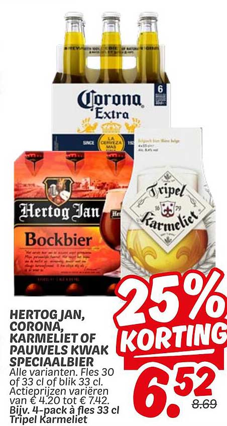 Hertog Jan, Corona, Karmeliet of Pauwels Kwak Speciaalbier