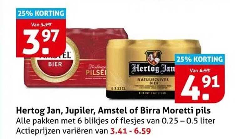 Hertog Jan, Jupiler, Amstel of Birra Moretti pils