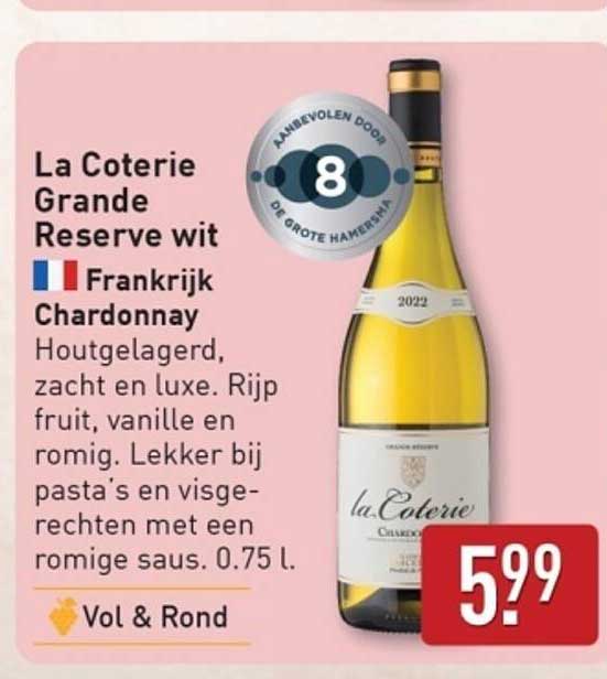 La Coterie Grande Reserve wit