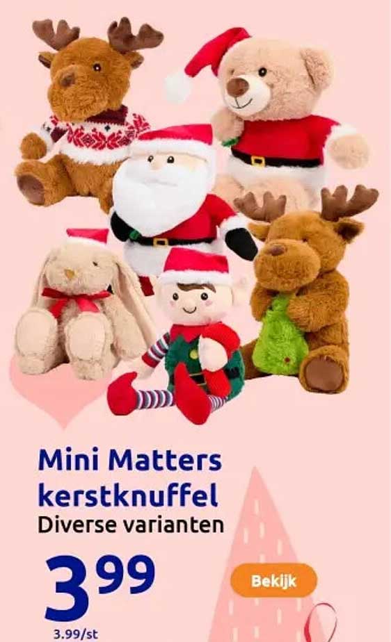 Mini Matters kerstknuffel - Diverse varianten