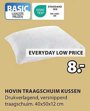 HOVIN TRAAGSCHUIM KUSSEN