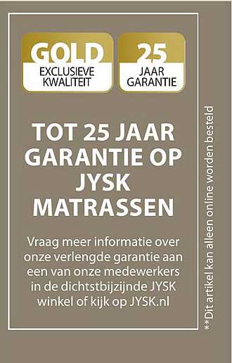 TOT 25 JAAR GARANTIE OP JYSK MATRASSEN