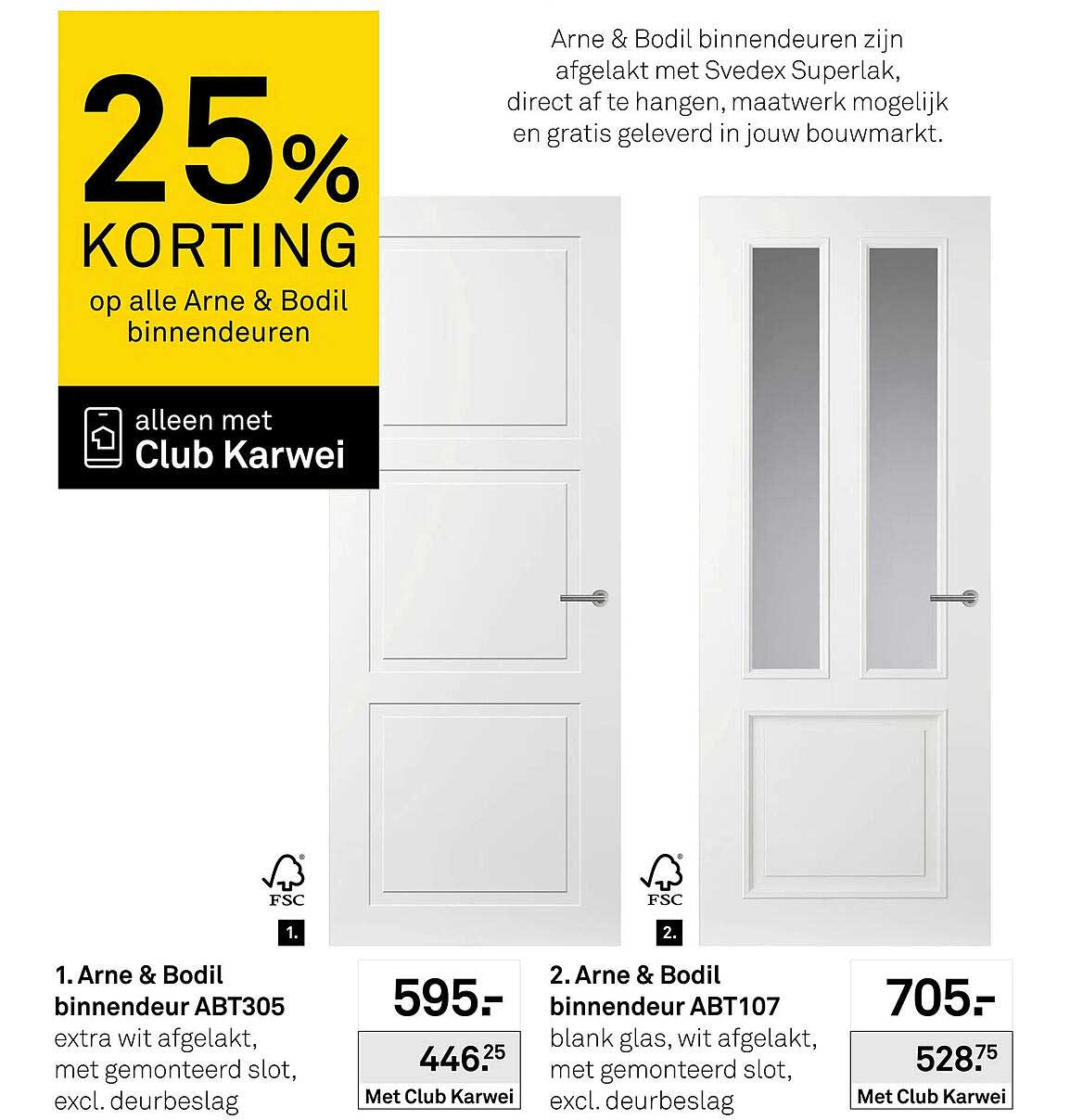 25% KORTING op alle Arne & Bodil binnendeuren alleen met Club Karwei