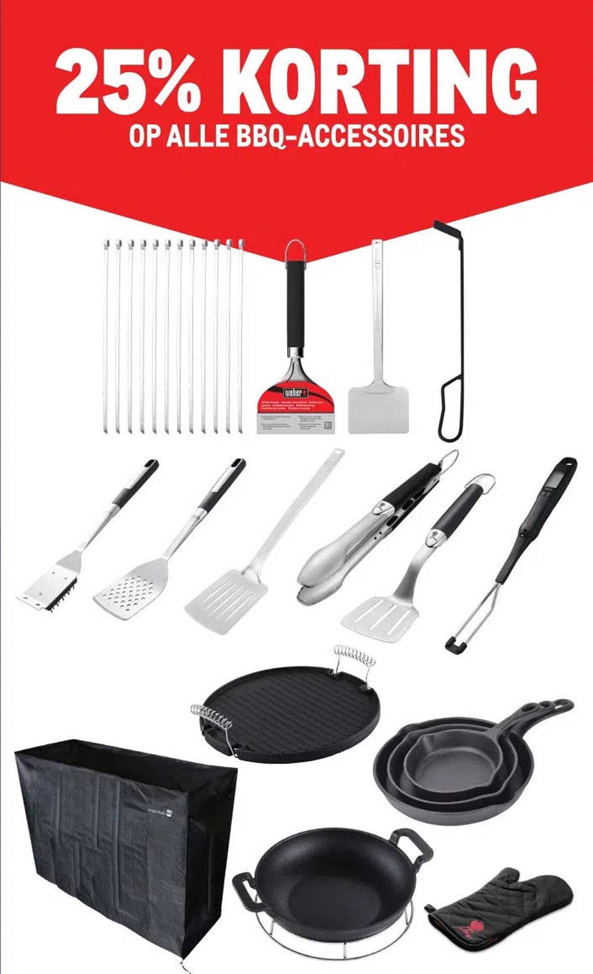 25% KORTING OP ALLE BBQ-ACCESSOIRES