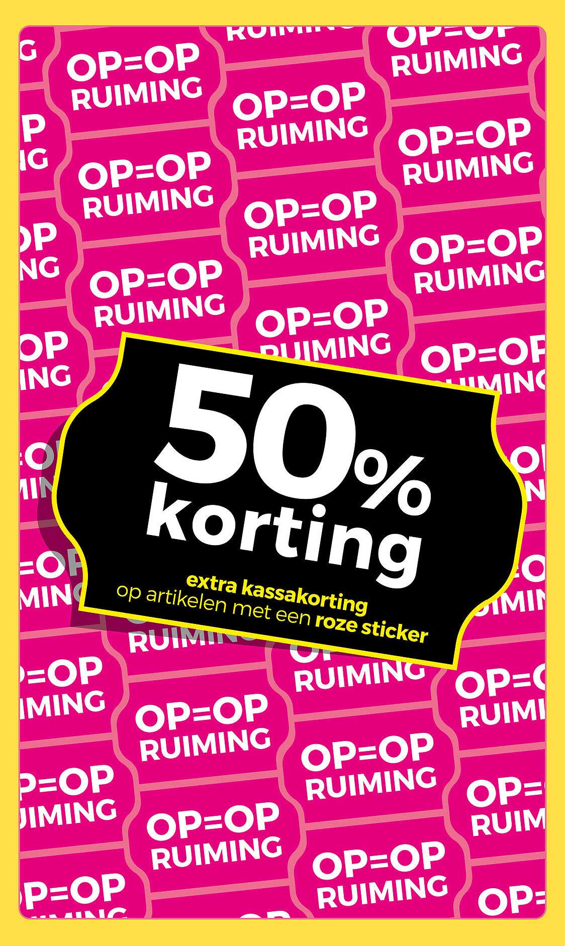 50% korting extra kassakorting op artikelen met een roze sticker