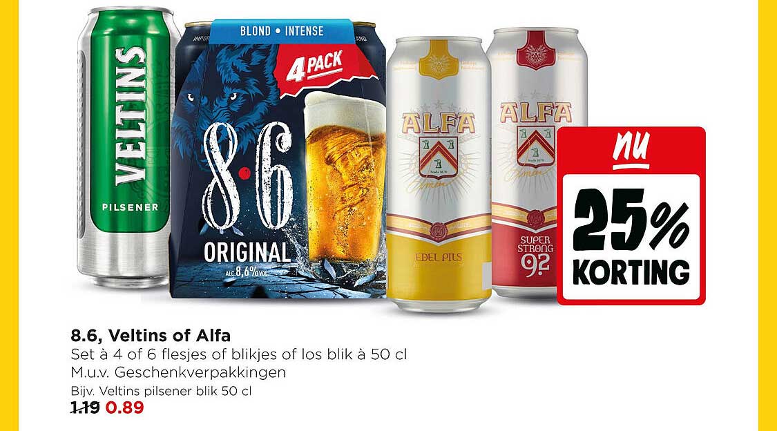 8.6, Veltins of Alfa 25% korting