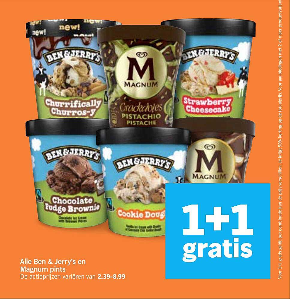 Alle Ben & Jerry’s en Magnum pints 1+1 gratis