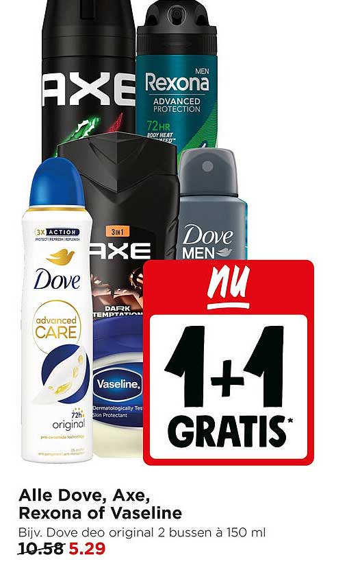 Alle Dove, Axe, Rexona of Vaseline 1+1 gratis