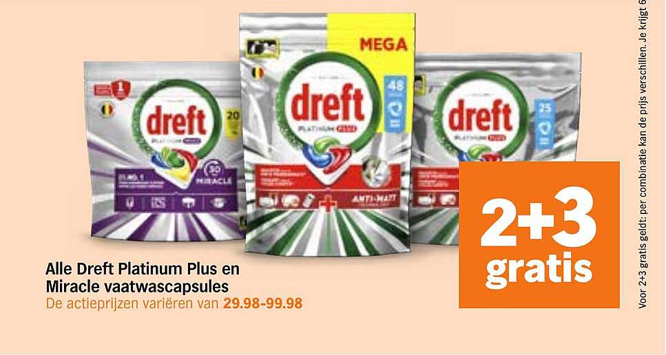 Alle Dreft Platinum Plus en Miracle vaatwascapsules 2+3 gratis