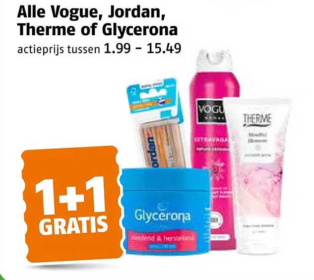 Alle Vogue, Jordan, Therme of Glycerona 1+1 GRATIS