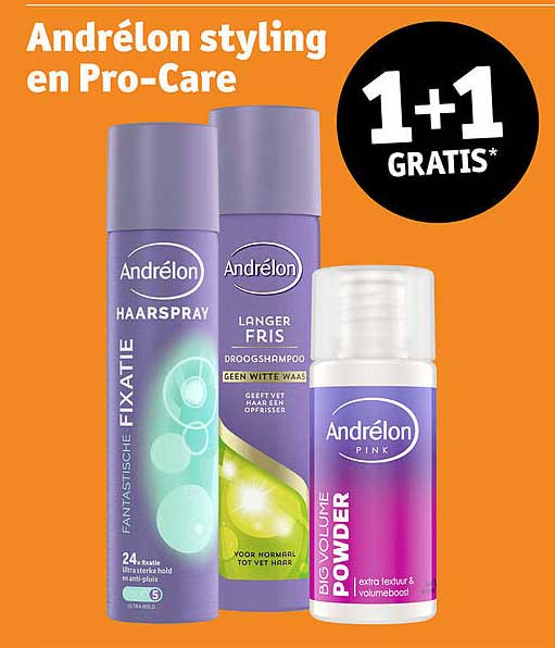 Andrélon styling en Pro-Care 1+1 GRATIS*
