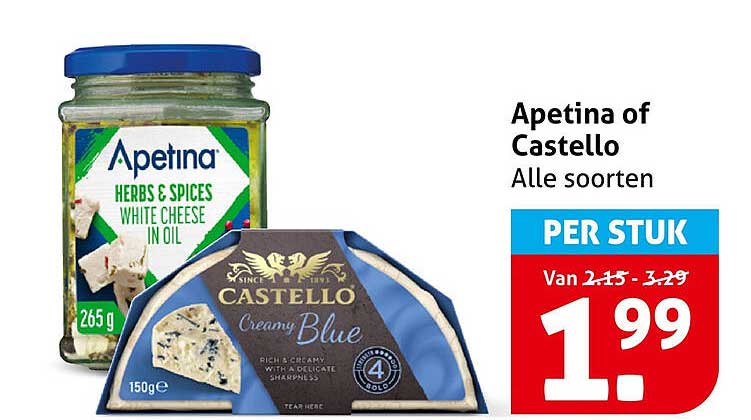 Apetina of Castello Alle soorten PER STUK