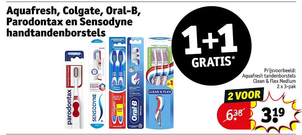 Aquafresh, Colgate, Oral-B, Parodontax en Sensodyne tandenborstels 1+1 GRATIS*