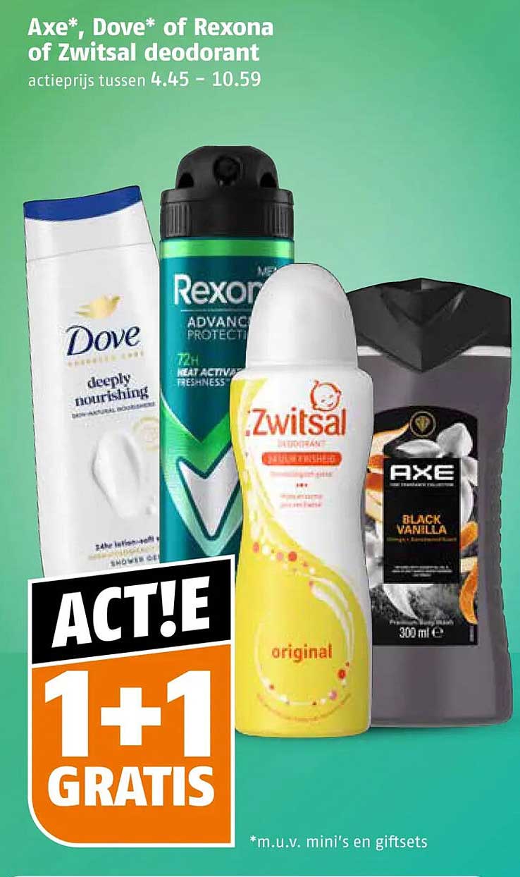 Axe* , Dove* of Rexona of Zwitsal deodorant 1+1 GRATIS
