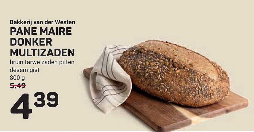 Bakkerij van der Westen PANE MAIRE DONKER MULTIZADEN