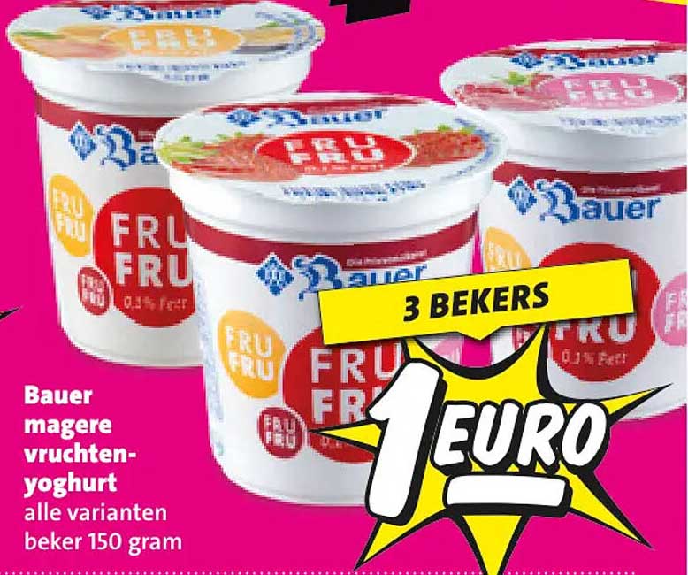 Bauer magere vruchten-yoghurt alle varianten beker 150 gram 3 BEKERS 1 EURO