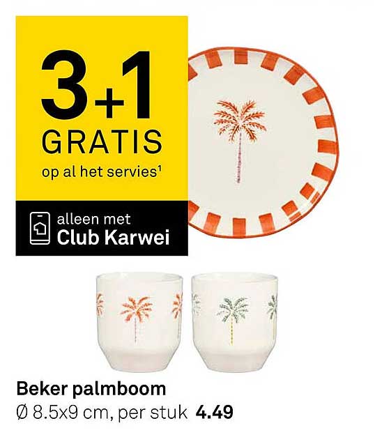 Beker palmboom 3+1 GRATIS op al het servies