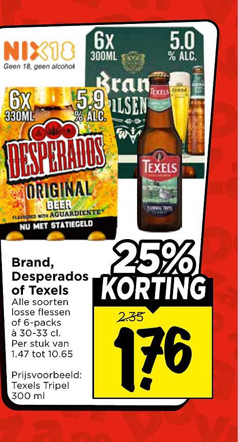 Brand, Desperados of Texels
