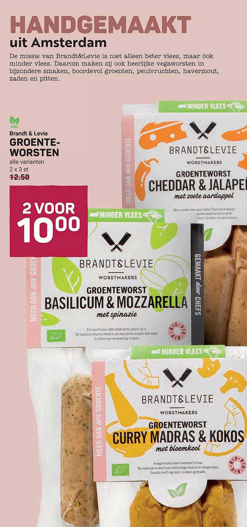 Brandt & Levie GROENTE-WORSTEN alle varianten 2 x 3 st 2 VOOR 10 00
