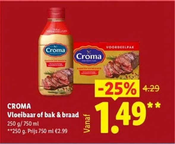 CROMA Vloeibaar of bak & braad -25%
