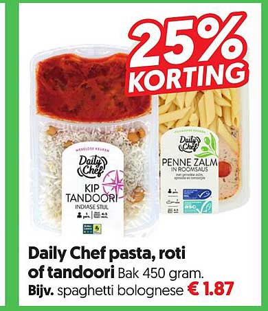 Daily Chef pasta, roti of tandoori Bak 450 gram. Bijv. spaghetti bolognese 25% KORTING