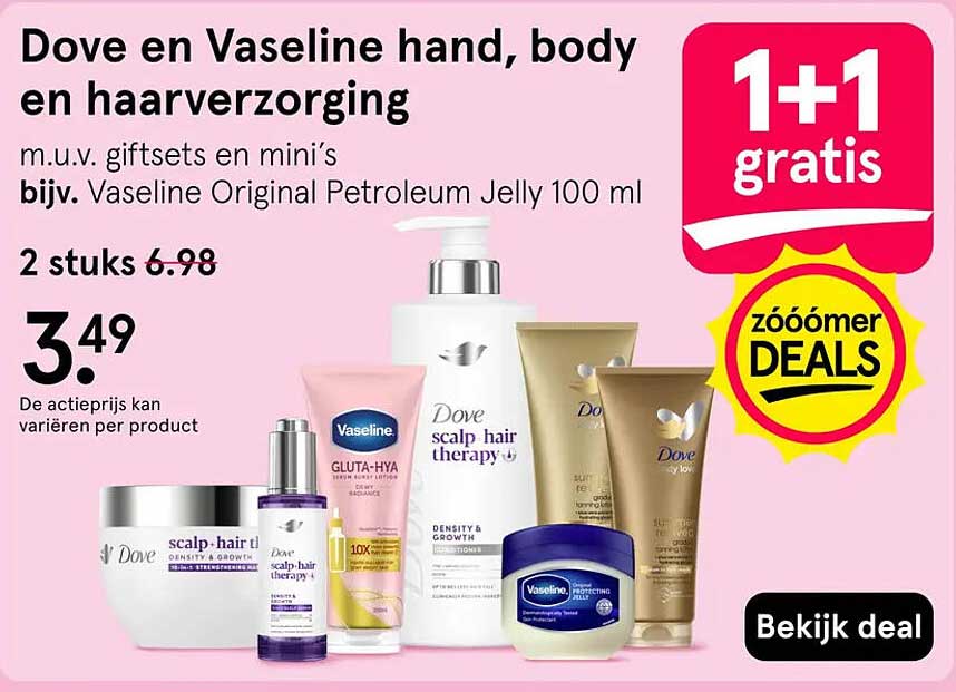 Dove en Vaseline hand, body en haarverzorging 1+1 gratis