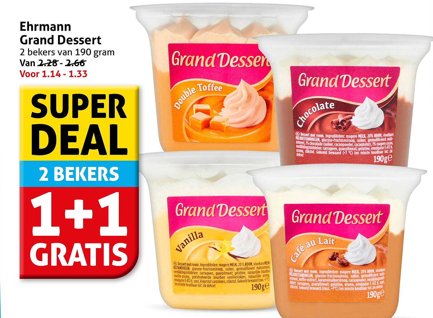 Ehrmann Grand Dessert 2 bekers van 190 gram 1+1 gratis