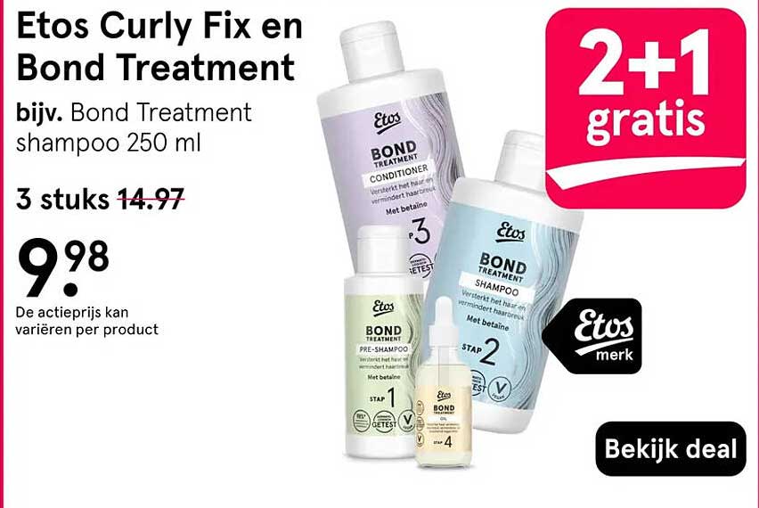 Etos Curly Fix en Bond Treatment bijv. Bond Treatment shampoo 250 ml 2+1 gratis