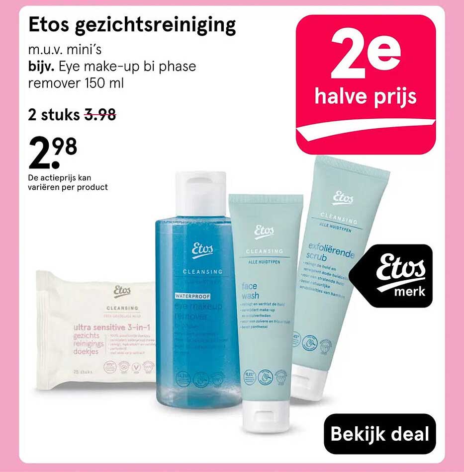 Etos gezichtsreiniging m.u.v. mini's bijv. Eye make-up bi phase remover 150 ml 2e halve prijs