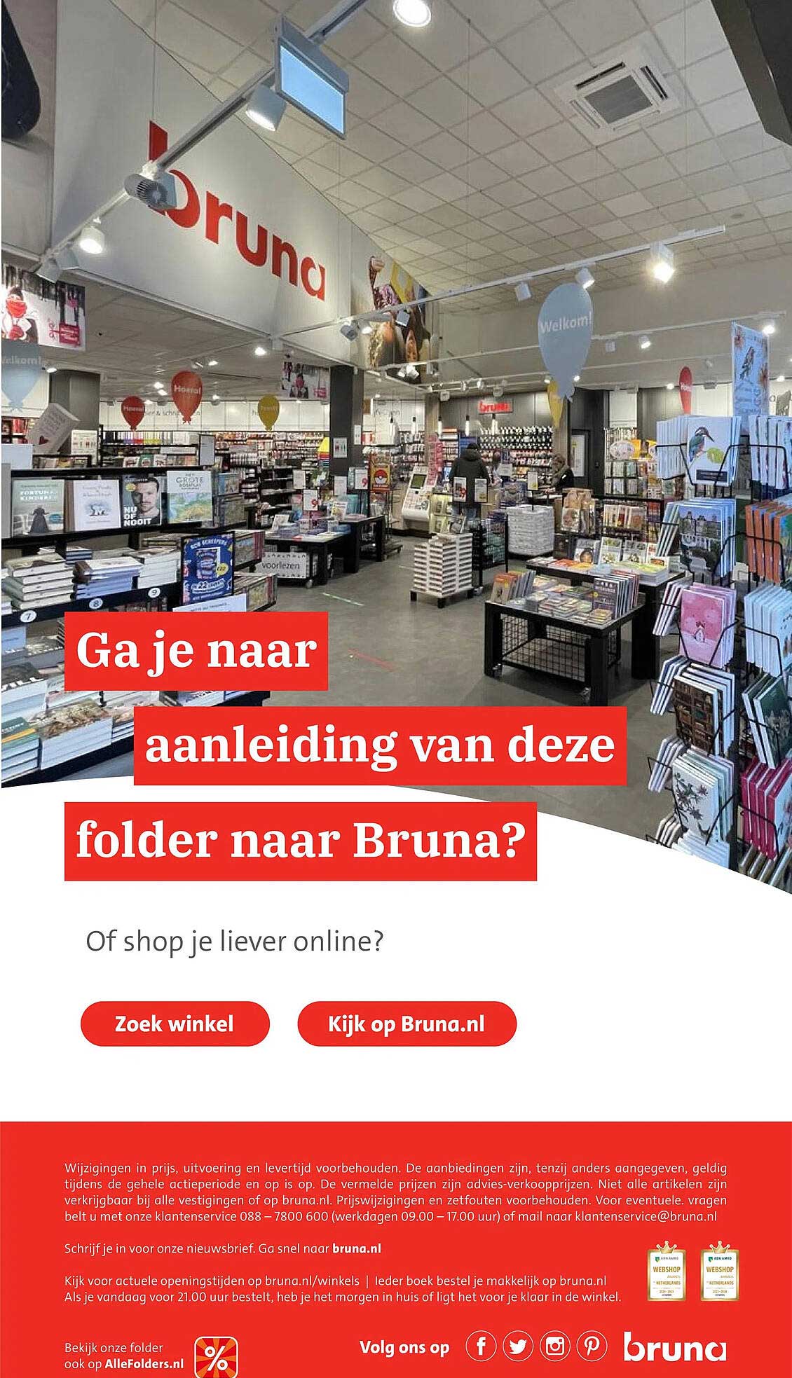 Ga je naar aanleiding van deze folder naar Bruna? Of shop je liever online?