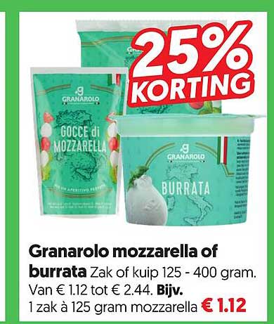 Granarolo mozzarella of burrata Zak of kuip 125 - 400 gram. 25% KORTING