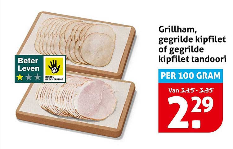 Grillham, gegrilde kipfilet of gegrilde kipfilet tandoori