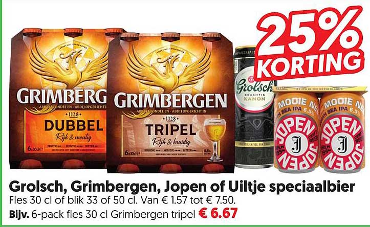 Grolsch, Grimbergen, Jopen of Uiltje speciaalbier 25% korting