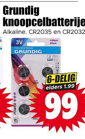 Grundig knoopcelbatterij Alkaline. CR2035 en CR2032 6-DELiG elders 1.99
