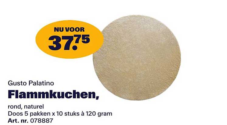 Gusto Palatino Flammkuchen, rond, naturel