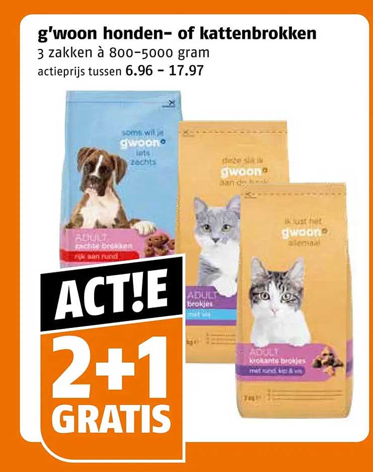 g'woon honden- of kattenbrokken 2+1 GRATIS