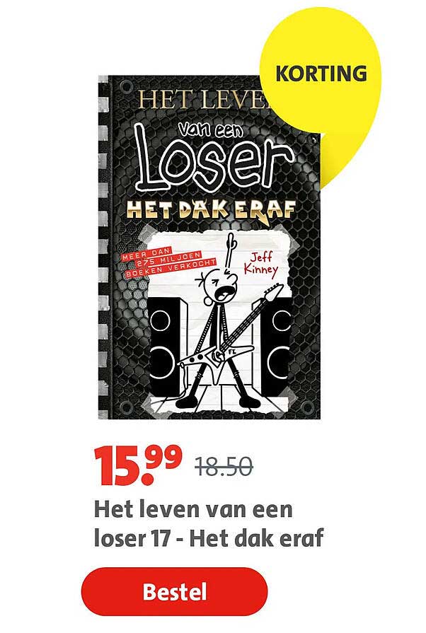 Het leven van een loser 17 - Het dak eraf