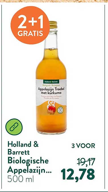 Holland & Barrett Biologische Appelazijn... 500 ml 2+1 GRATIS