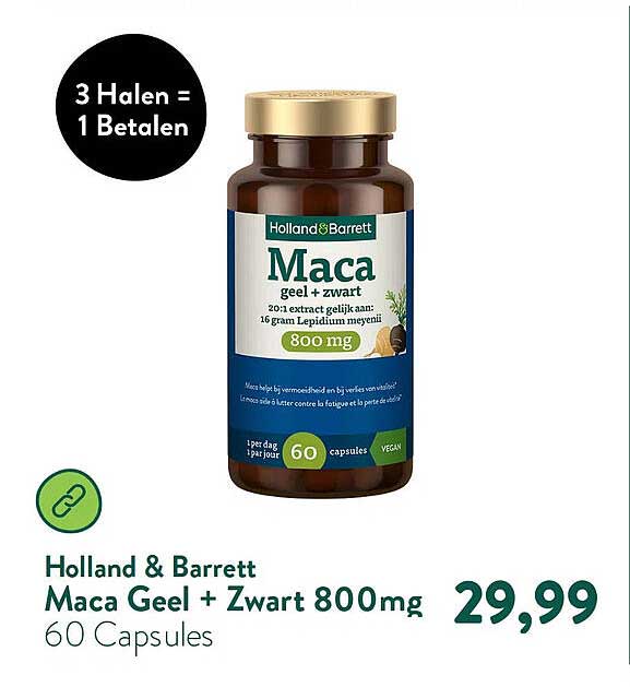 Holland & Barrett Maca Geel + Zwart 800mg 60 Capsules 3 Halen = 1 Betalen