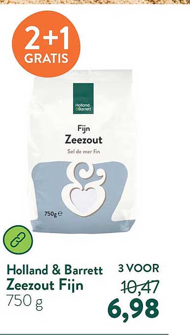 Holland & Barrett Zeezout Fijn 750 g 2+1 GRATIS