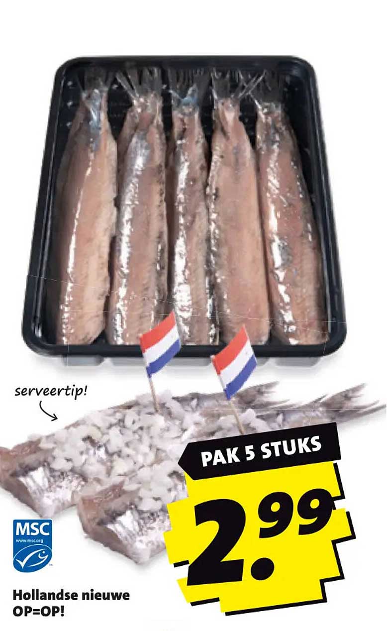 Hollandse nieuwe OP=OP! Pak 5 stuks