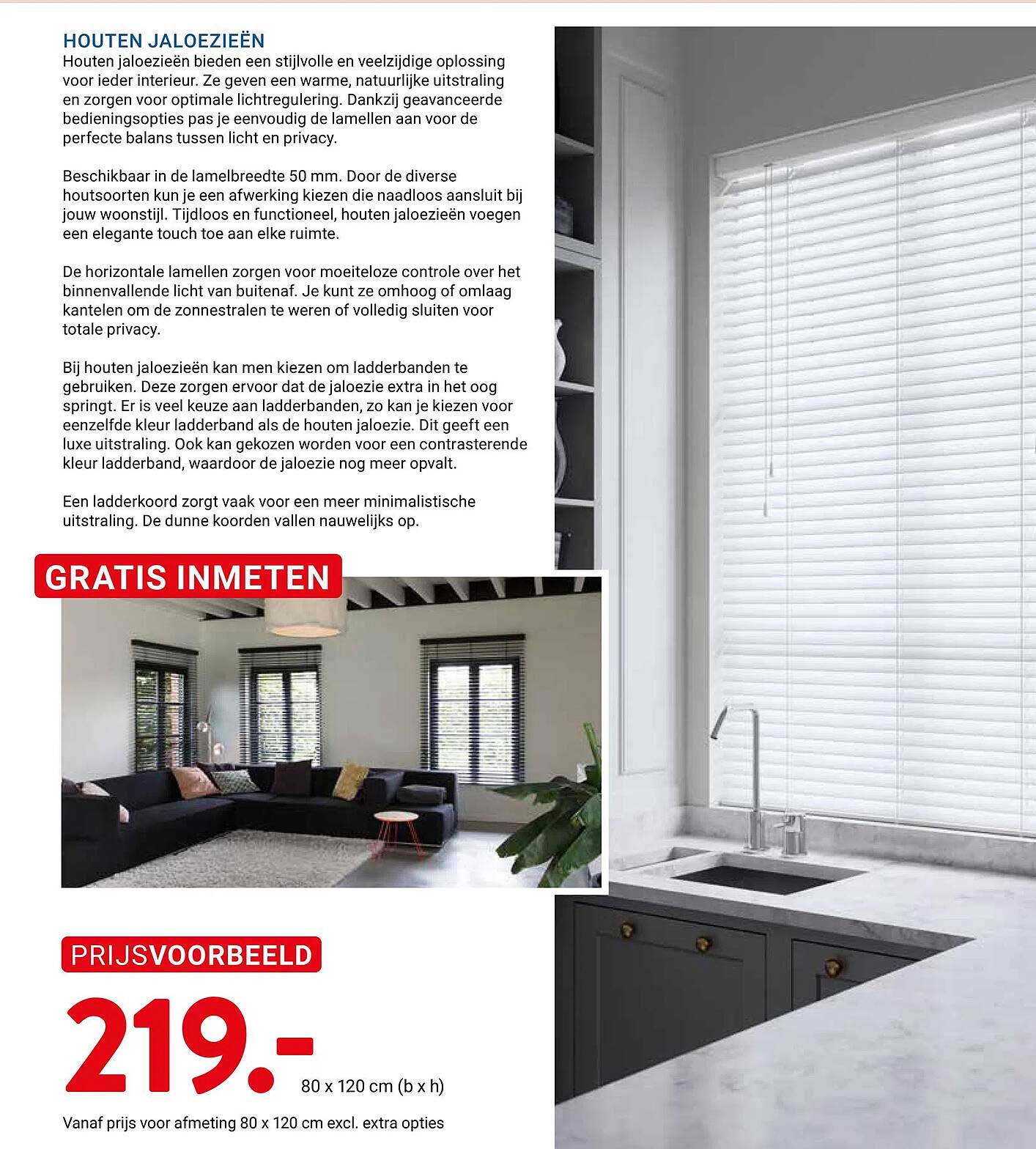 HOUTEN JALOEZIEËN GRATIS INMETEN