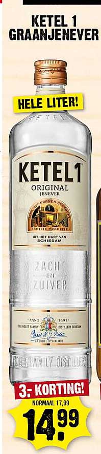 KETEL 1 GRAANJENEVER HELE LITER! 3- KORTING!